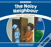 The Noisy Neighbour