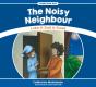 The Noisy Neighbour - Preview