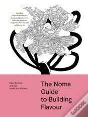 Capa do artigo The Noma Guide To Building Flavour
