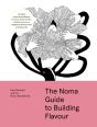 The Noma Guide To Building Flavour - Preview