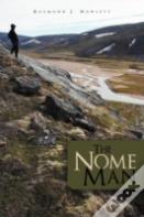 The Nome Man