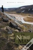 The Nome Man