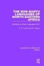 The Non-Bantu Languages Of North-Eastern Africa - Preview