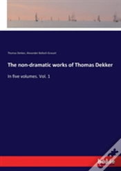Capa do artigo The Non-Dramatic Works Of Thomas Dekker