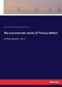 The Non-Dramatic Works Of Thomas Dekker - Preview