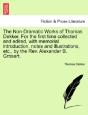 The Non-Dramatic Works Of Thomas Dekker. For The First Time Collected And Edited, With Memorial Introduction, Notes And Illustrations, Etc., By The Re - Preview