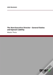 The Non-Executive Director - General Duties And Special Liability