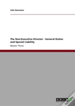 Capa do artigo The Non-Executive Director - General Duties And Special Liability