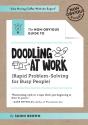 The Non-Obvious Guide To Doodling At Work - Preview