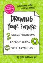 The Non-Obvious Guide To Drawing Your Future - Preview