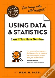 Capa do artigo The Non-Obvious Guide To Using Data & Statistics