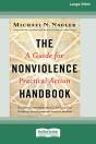 The Nonviolence Handbook: A Guide For Pr - Preview