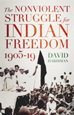 Capa do artigo The Nonviolent Struggle For Indian Freedom, 1905-19
