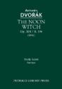 The Noon Witch, Op. 108 / B. 196: Study Score - Preview