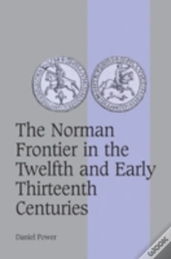 Capa do artigo The Norman Frontier In The Twelfth And Early Thirteenth Centuries
