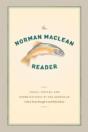 The Norman Maclean Reader - Preview