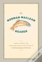 The Norman Maclean Reader