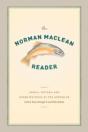 The Norman Maclean Reader - Preview
