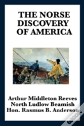 The Norse Discovery Of America