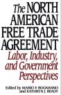 The North American Free Trade Agreement - Preview