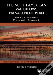 The North American Waterfowl Management Plan