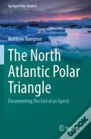 The North Atlantic Polar Triangle