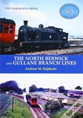 The North Berwick And Gullane Branch Lines