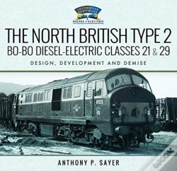 Capa do artigo The North British Type 2 Bo-Bo Diesel-Electric Classes 21 & 29