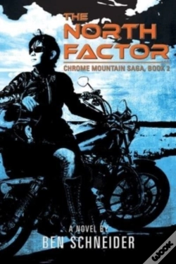 Capa do artigo The North Factor: Chrome Mountain Saga,
