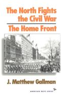 The North Fights The Civil War