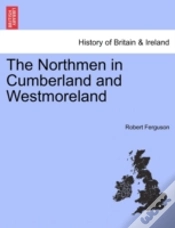 Capa do artigo The Northmen In Cumberland And Westmorel