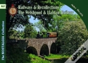 Capa do artigo The Nostalgia Collection Volume 62 Railways & Recollections The Welshpool & Llanfair Railway