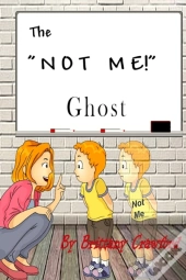 The Not Me Ghost