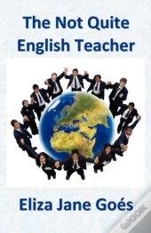 The Not Quite English Teacher