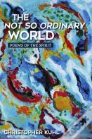 The Not So Ordinary World