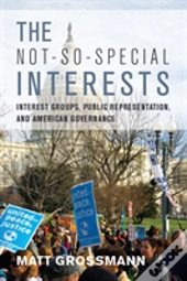 The Not-So-Special Interests