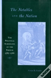 The Notables And The Nation
