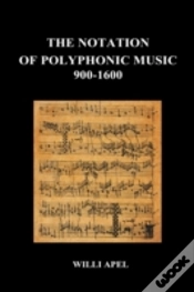 Capa do artigo The Notation Of Polyphonic Music 900 1600 (Hardback)