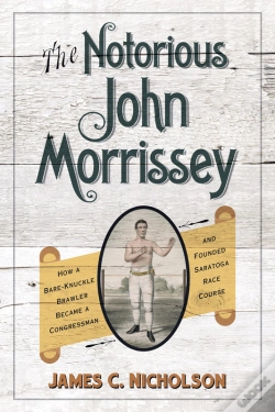 Capa do artigo The Notorious John Morrissey