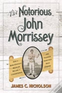 Capa do artigo The Notorious John Morrissey