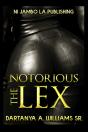 The Notorious Lex - Preview
