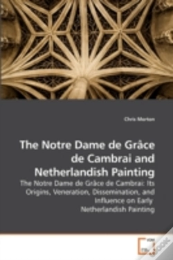 Capa do artigo The Notre Dame De Grâce De Cambrai And N