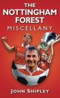 The Nottingham Forest Miscellany - Preview