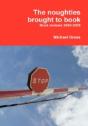 The Noughties Brought To Book - Preview