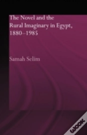 Capa do artigo The Novel And The Rural Imaginary In Egypt, 1880-1985