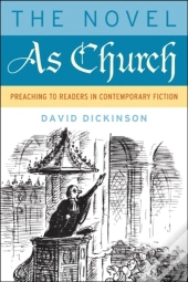 The Novel As Church