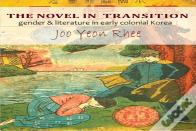 The Novel In Transition