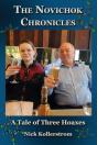 The Novichok Chronicles, The Skripal And Navalny Hoaxes Compared - Preview