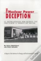 The Nuclear Power Deception