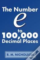 The Number E To 100000 Decimal Places